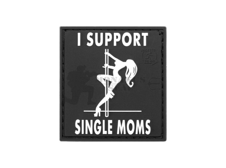 I Support Single Mums Rubber Patch JTG